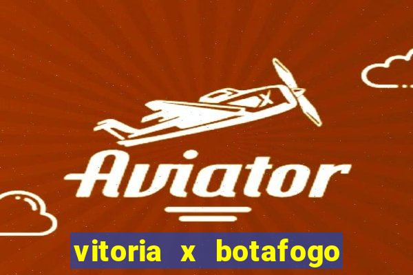 vitoria x botafogo sp palpite